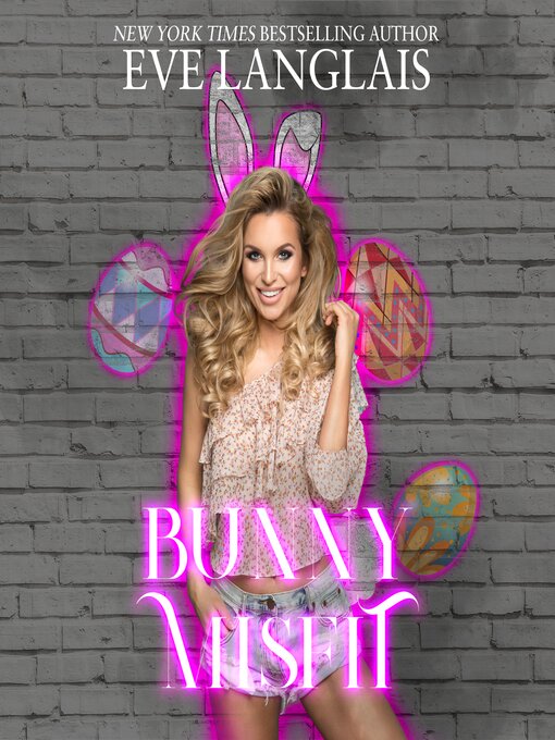 Title details for Bunny Misfit by Eve Langlais - Wait list